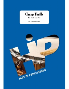 Cheap Thrills - arr.Simon Forster - HIP HITS in PERCUSSION. Score and separate parts for percussion ensemble.
