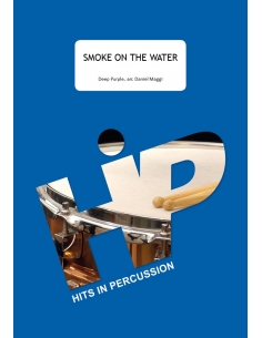 Smoke on the water - Deep Purple - arrangement Daniel Maggi. Partition pour ensemble de percussions. HIP.
